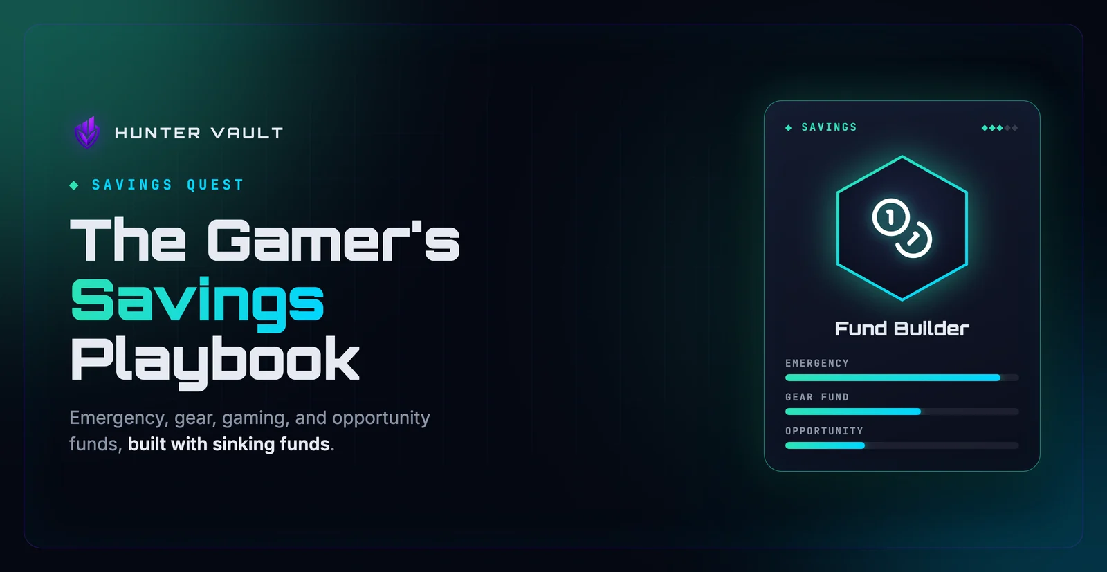 Gamer savings playbook showing four fund categories and milestone progress bars