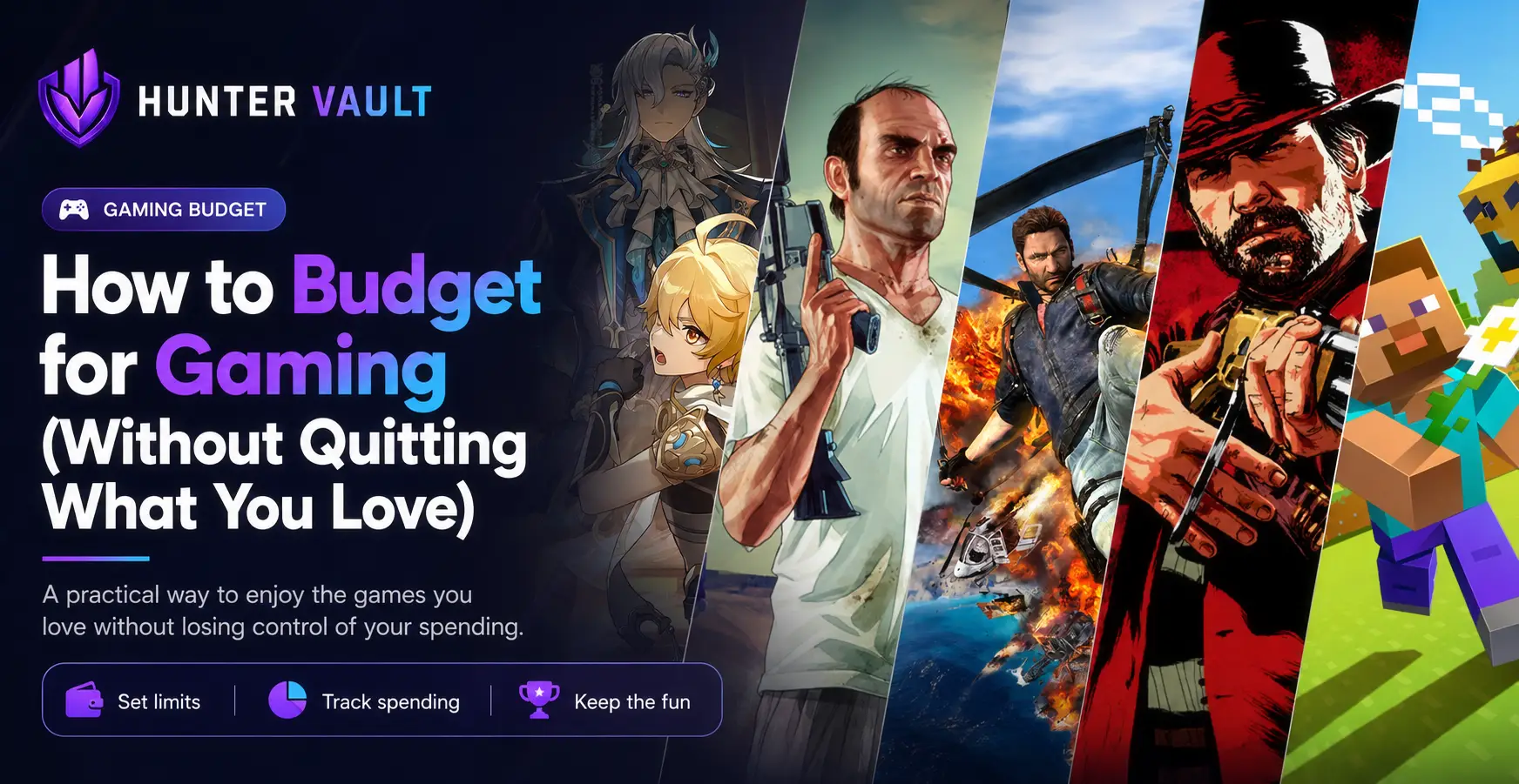 How to budget for gaming without quitting — set a gaming number, make it a vault you can see, and track it so spending stays planned