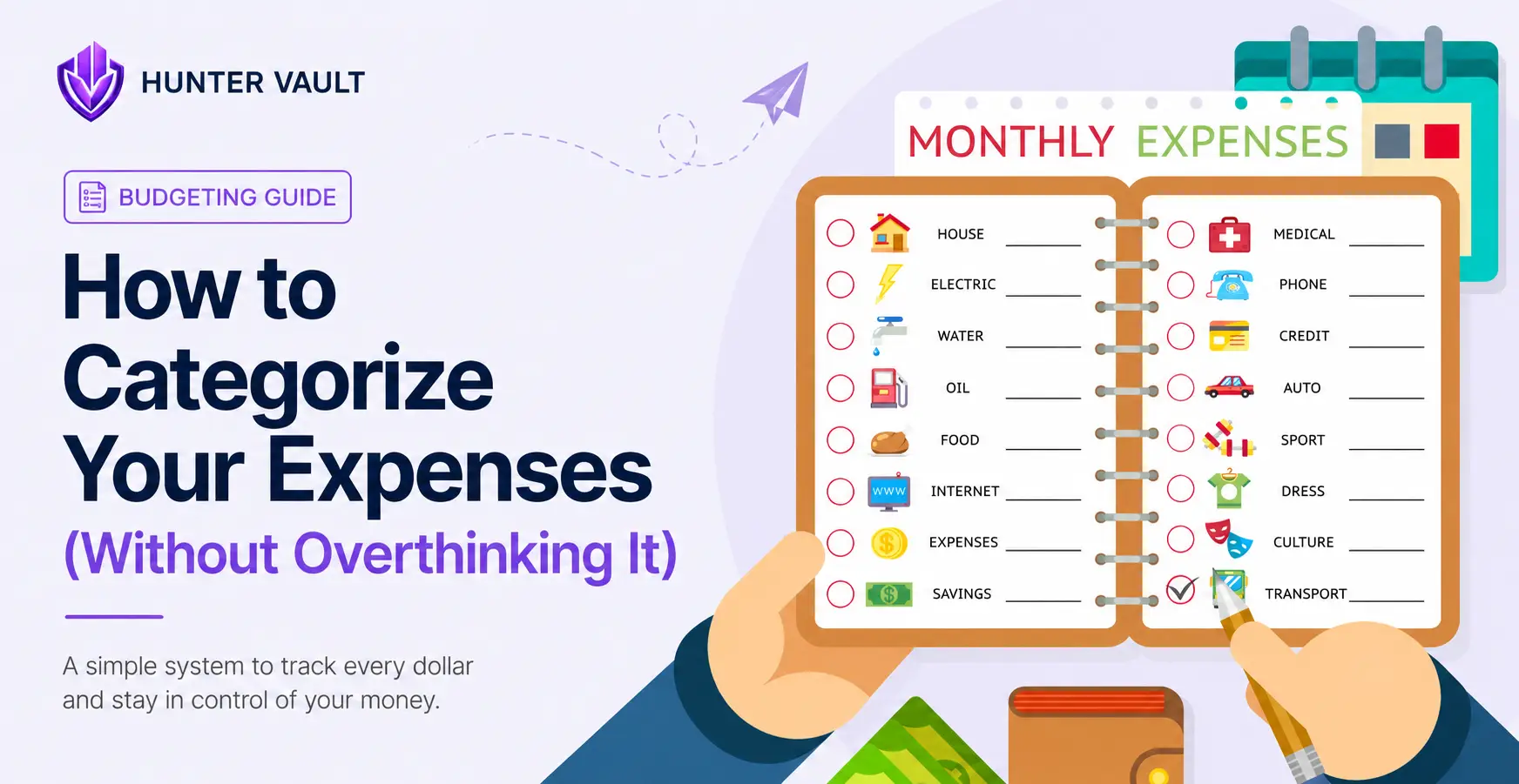 How to categorize your expenses without overthinking it — a few broad categories that keep tracking useful