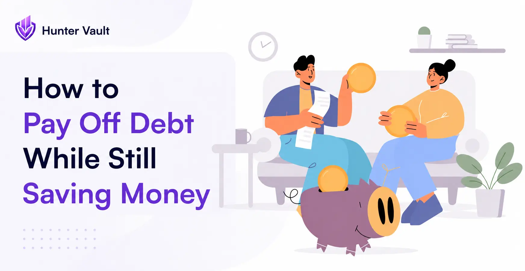 How to pay off debt while still saving money — balancing a starter buffer with debt payoff so neither gets lost