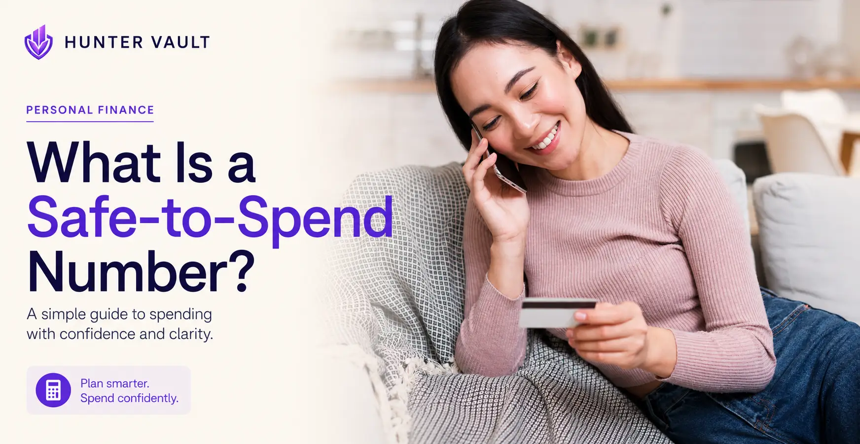 What is a safe-to-spend number — the amount truly free to spend after bills, savings, and obligations