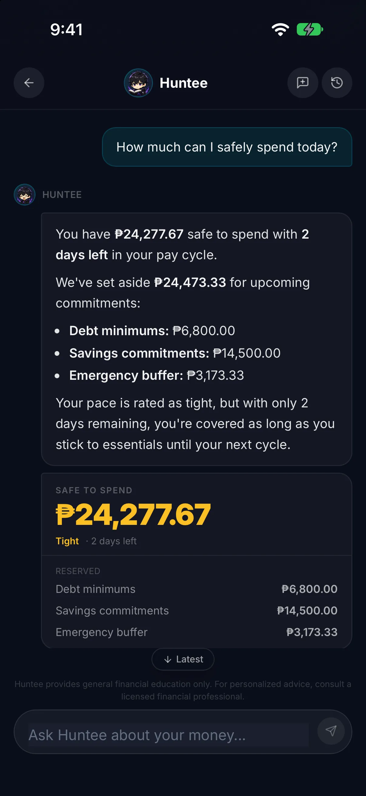 Huntee answering How much can I safely spend today? with the Safe to Spend amount and the money reserved for debt, savings and a buffer